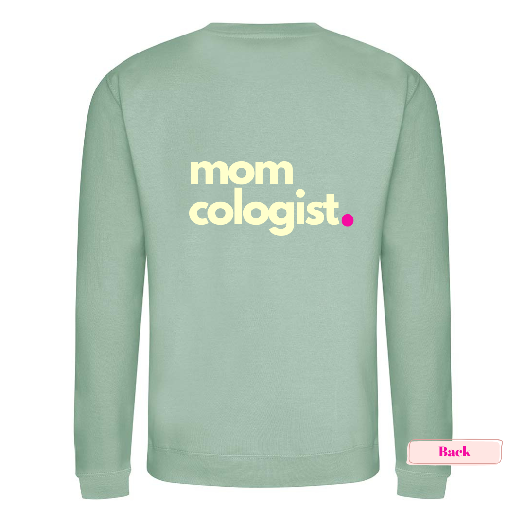 Dusty Green and Cream Momcologist Sweatshirt